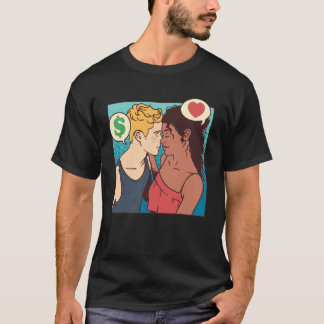 Geld Liefde Relatie Hustle Bedrijfseigenaar Ondern T-shirt