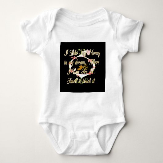 Geld praat in mijn dromen en ik hou ervan.png romper (Voorkant)