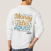 Geld praat luid t-shirt (Achterkant)