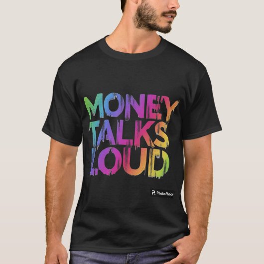 Geld praat luid t-shirt (Voorkant)