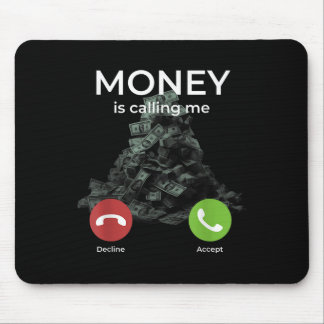 Geld roept me Inkomende oproep Cash Stack Motief Muismat