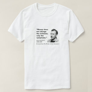 Geld verandert niet, John Steinbeck, wit T-shirt