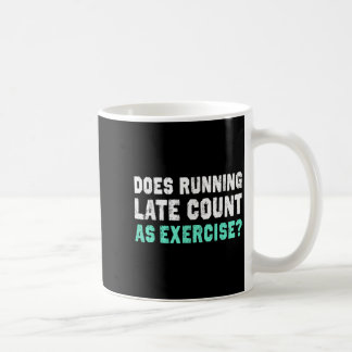 Geldt te laat lopen als motivatie voor lichaamsbew koffiemok