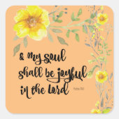 Gele Floral Joy Bible Verse Vierkante Sticker (Voorkant)