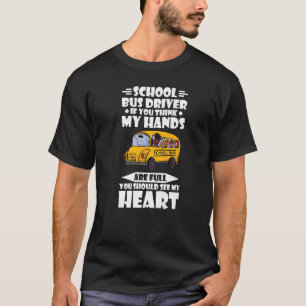 Gele schoolbus-chauffeur als je denkt dat mijn han t-shirt