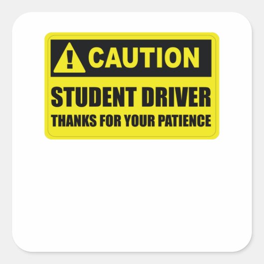 Gele Student Driver Wees geduld. Vierkante Sticker (Voorkant)