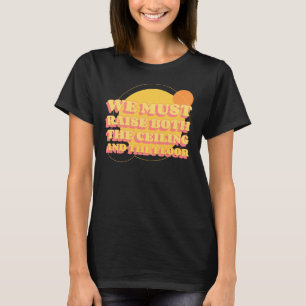 Gele vrouwenrechten verhogen het plafond en de vlo t-shirt