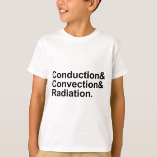 Geleiding Convectie Straling Warmteoverdracht T-shirt
