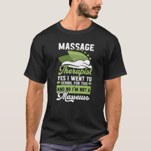 Gelicentieerd Massage Therapeut Behandeling Baan B T-shirt