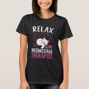 Gelicentieerd Massage Therapeut Therapie Kat Pun R T-shirt