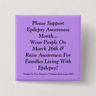 Gelieve de Epilepsy Bewustmakingsmaand te steunen Vierkante Button 5,1 Cm