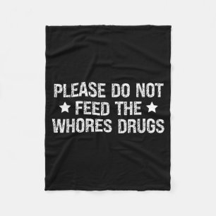 Gelieve De S Drugs Niet Te Voeren Grappige Grap Be Fleece Deken