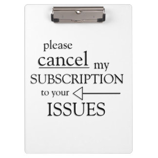 Gelieve mijn abonnement op je problemen op te zegg klembord