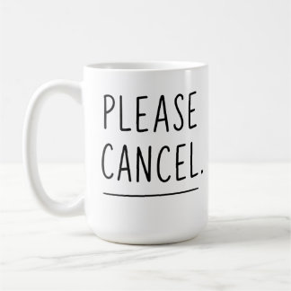 Gelieve te Annuleren - Grappige Introvert Kop