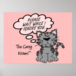 Gelieve te wachten terwijl ik u negeer poster