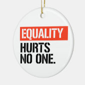 Gelijkheid doet niemand pijn keramisch ornament (Links)