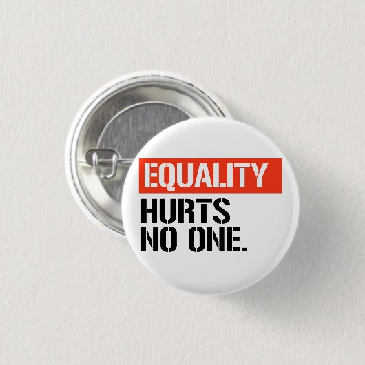 Gelijkheid doet niemand pijn ronde button 3,2 cm (Voorkant /achterkant)