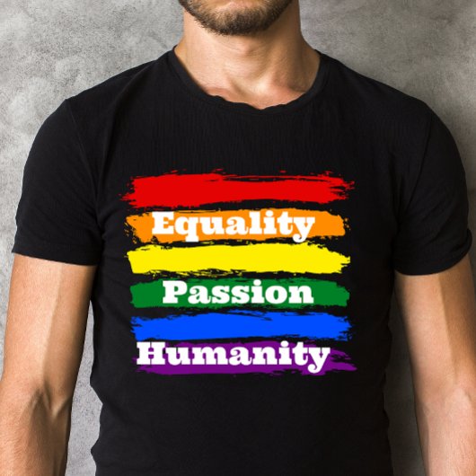 Gelijkheid, gepassioneerd, menselijkheid t-shirt