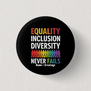 Gelijkheid Inclusie Diversiteit Equity Love wint Ronde Button 3,2 Cm