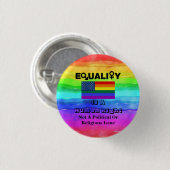 GELIJKHEID is een mensenrecht...... Ronde Button 3,2 Cm (Voorkant /achterkant)