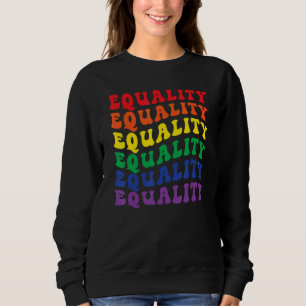 Gelijkheid LGBT Pride Groovy Rainbow Gay Lesbienne Trui