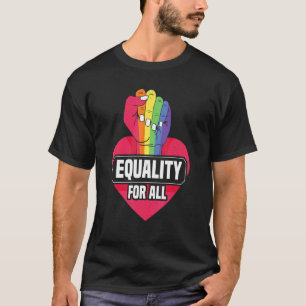 Gelijkheid voor alle homoseksuele homoseksuelen t-shirt