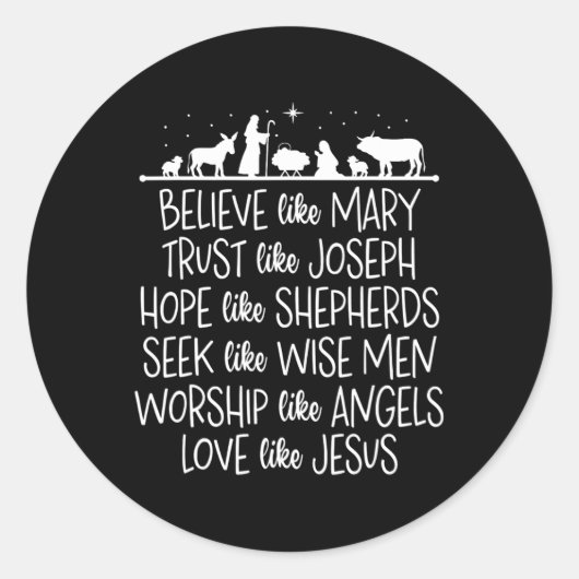 Geloof als Maria vertrouw als Jozef die Christus b Ronde Sticker (Voorkant)