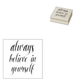 Geloof altijd in jezelf 2 	rubberstempel (Gestempeld)
