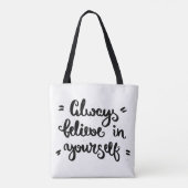 Geloof altijd in jezelf draagtas (Achterkant)