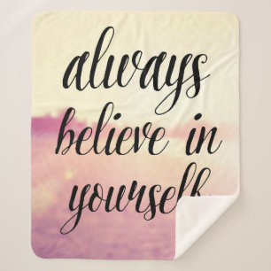 Geloof altijd in jezelf sherpa deken