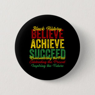 Geloof Bereiken Succes Zwart Geschiedenis Inspirer Ronde Button 5,7 Cm
