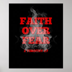 Geloof boven angst (2 Timotheüs 1:7) Poster