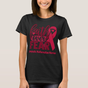 Geloof boven angst Lymfatische Misvorming Bewustzi T-shirt