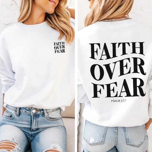 Geloof boven angst | Psalm 27:1 Christelijke esthe T-shirt