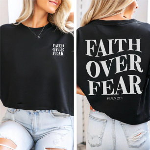 Geloof boven angst Psalm 27:1 Christelijke esthe T-shirt