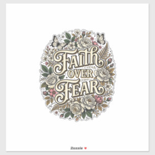 Geloof boven angst Vintage bloem vlinder Sticker
