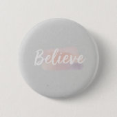 Geloof calligrafische tekst ronde button 5,7 cm (Voorkant)