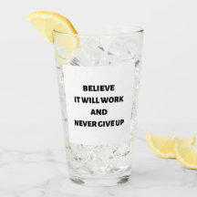 Geloof dat het werkt en nooit zal opgeven