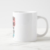 Geloof dat je het kunt, en je bent halverwege extra grote beker (Rechts)