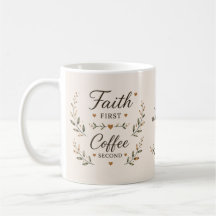 Geloof eerst, koffie tweede | Inspirerende mok    