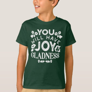 Geloof en Geluk – Citaten over Vreugde en Blijdsch T-shirt