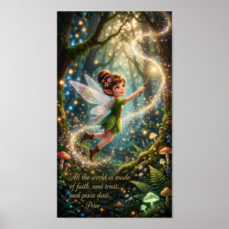Geloof en vertrouwen en Pixie Dust - 7.68" x 13.76 Poster
