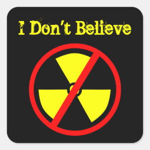 Geloof geen aangepaste anti-nucleaire Symboolstick Vierkante Sticker