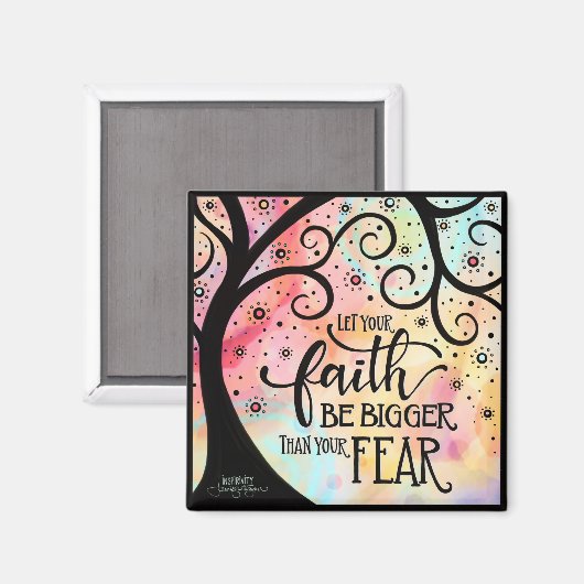 Geloof groter dan angst Inspirerend Trendy Magneet (Voorkant / Achterkant)
