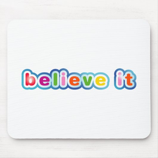 Geloof het (gekleurd) muismat (Voorkant)