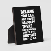 Geloof het - Grappig succes Motivatie Fotoplaat (Voorkant)