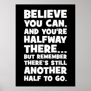 Geloof het - Grappig succes Motivatie Poster