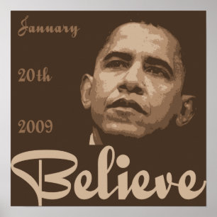 Geloof het Obama Inauguration Poster
