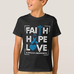 Geloof Hoop Liefde Alopecia Bewustzijn 1 T-shirt