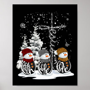 Geloof Hoop Liefde Sneeuwman Christelijk Leuk Kers Poster